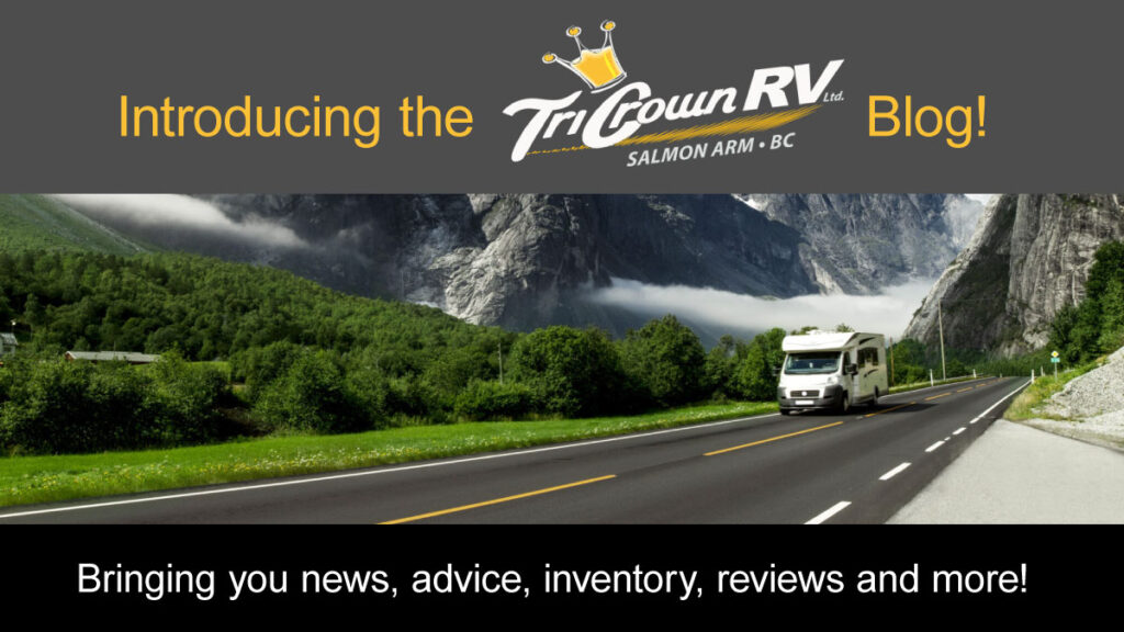 Introducing the Tri Crown RV blog!