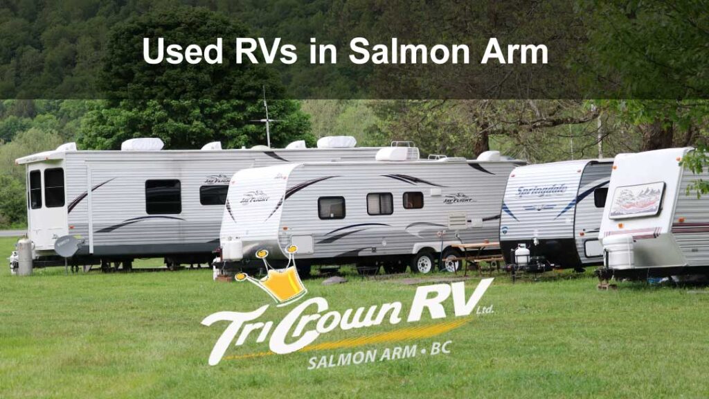 Used RVs in Salmon Arm