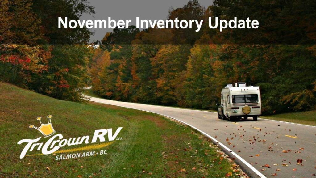 TriCrown RV Salmon Arm November Consignment inventory update
